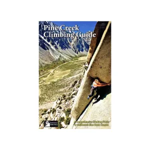 Pine Creek Climbing Guidebook